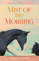 Mist of the Morning (#04 in Aussie Sky Series) Paperback