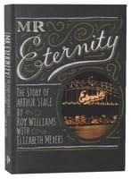 Mr Eternity: The Story of Arthur Stace Paperback
