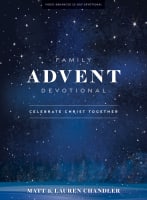 Family Advent Devotional: Celebrate Christ Together (Bible Study Book) Paperback