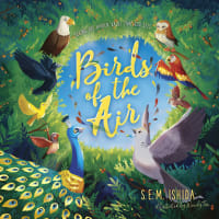 Birds of the Air: Seeing the Hidden Value That God Sees Hardback