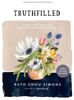 Truthfilled (Bible Study Book With Video Access) Paperback