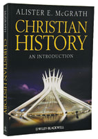 Christian History: An Introduction Paperback