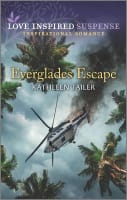 Everglades Escape (Love Inspired Suspense Series) Mass Market Edition