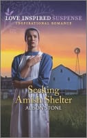 Seeking Amish Shelter (Love Inspired Suspense Series) Mass Market Edition