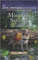 Mountain Survival (K-9 Search and Rescue) (Love Inspired Suspense Series) Mass Market Edition