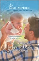 The Cowboy's Unexpected Baby (Triple Creek Cowboys) (Love Inspired Series) Mass Market Edition