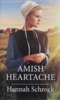 Amish Heartache (Amish Singles) (Love Inspired Series) Mass Market Edition