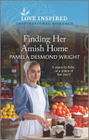 Finding Her Amish Home (Love Inspired Series) Mass Market Edition