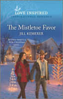 The Mistletoe Favor (Wyoming Ranchers) (Love Inspired Series) Mass Market Edition