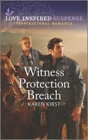Witness Protection Breach (Love Inspired Suspense Series) Mass Market Edition