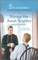 Nursing Her Amish Neighbor (Brides of Lost Creek) (Love Inspired Series) Mass Market Edition
