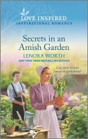 Secrets in An Amish Garden (Amish Seasons) (Love Inspired Series) Mass Market Edition