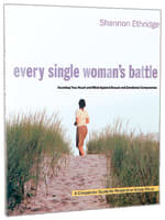 Every Single Woman's Battle Workbook Paperback
