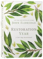 Restoration Year: A 365 Day-Devotional (365 Daily Devotions Series) Hardback