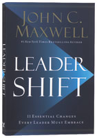 Leadershift: The 11 Essential Changes Every Leader Must Embrace International Trade Paper Edition