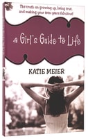 A Girl's Guide to Life Paperback