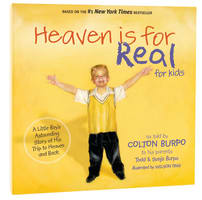 Heaven is For Real (For Kids) Hardback