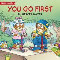 You Go First (Little Critter Series) Paperback