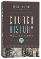Church History in Plain Language (4th Edition) (Nelson's Plain Language Series) Paperback