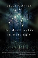 The Devil Walks in Mattingly Paperback