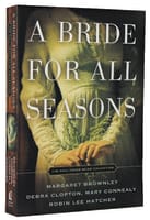A Bride For All Seasons Paperback
