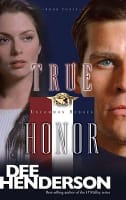 True Honor (#03 in Uncommon Heroes Series) Paperback