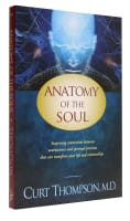 Anatomy of the Soul: Connection Between Neuroscience and Spiritual Practises Paperback