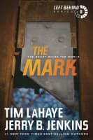 The Mark (#08 in Left Behind Series) Paperback