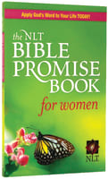 The NLT Bible Promise Book For Women (Bible Promises Series) Paperback