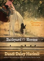 Chasing Dream (#03 in Backyard Horses Series) Paperback