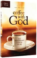 The One Year Coffee With God Devotional Paperback