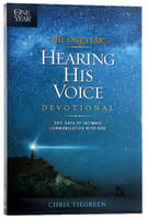 The One Year Hearing His Voice Devotional Paperback