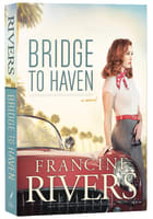 Bridge to Haven Paperback