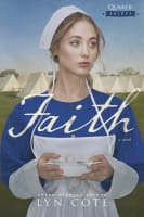 Faith (#03 in Quaker Brides Series) Paperback