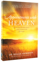 Appointments With Heaven Paperback