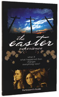 Easter Experience (Participant's Guide) Paperback
