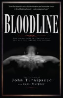 Bloodline: The True Story of John Turnipseed Paperback