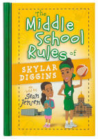 The Middle School Rules of Skylar Diggins Hardback