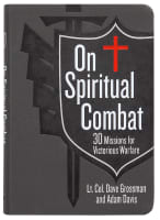On Spiritual Combat: 30 Missions For Victorious Warfare Imitation Leather