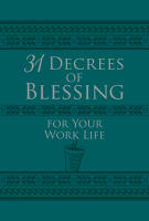 31 Decrees of Blessing For Your Work Life Imitation Leather