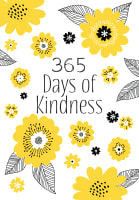 365 Days of Kindness: Daily Devotions Imitation Leather