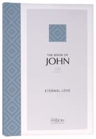 TPT John Eternal Love (2020 Edition) Paperback