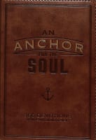 An Anchor For the Soul (Brown) (365 Daily Devotions Series) Imitation Leather