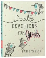 Doodle Devotions For Girls: 60 Devotions, Activities and Colouring in Paperback