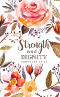 Journal: Strength & Dignity Rose/Floral Flexi-back