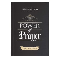 The Power of Prayer (Mini Devotions Series) Paperback