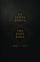Rvr/Esv Spanish/English Parallel Bible (Black Letter Edition) Hardback