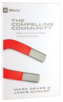 9 Marks: The Compelling Community Paperback
