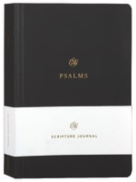 ESV Scripture Journal Psalms Paperback