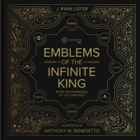 Emblems of the Infinite King: Enter the Knowledge of the Living God Hardback